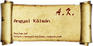 Angyal Kálmán névjegykártya